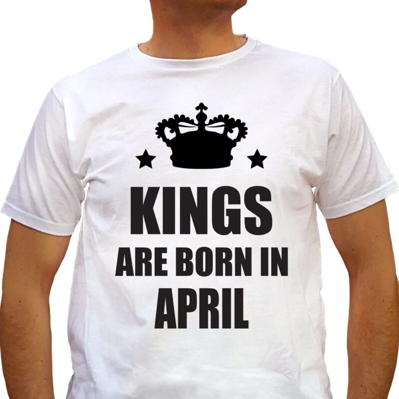 Kings are born in April – Бяла Намаления и отстъпки ЧеренПетък
