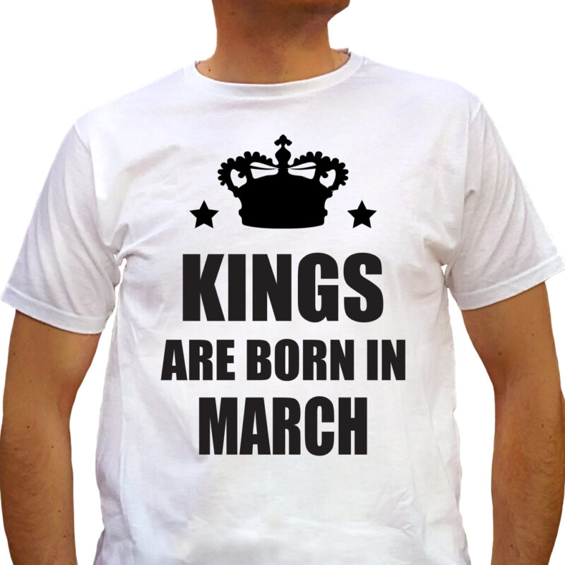 Тениска за рожениците през Март – Kings are born in March – white Намаления и отстъпки ЧеренПетък