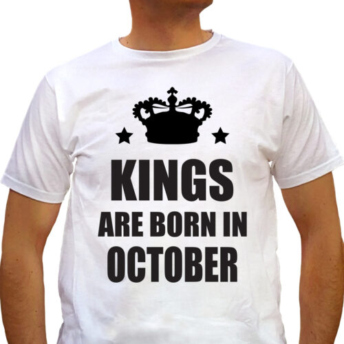 Тениска за родените през Октомври – Kings are born in October – white Намаления и отстъпки ЧеренПетък