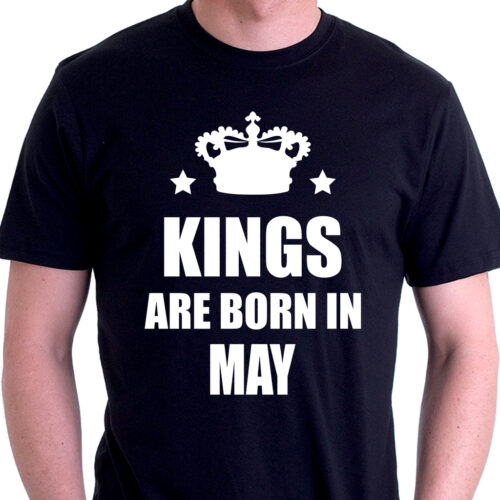 Тениска подарък – Kings are born in May Намаления и отстъпки ЧеренПетък